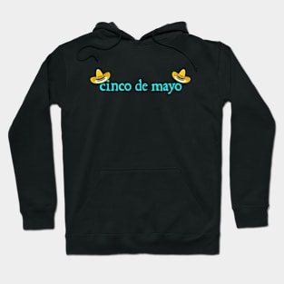 Cinco de Mayo Hoodie